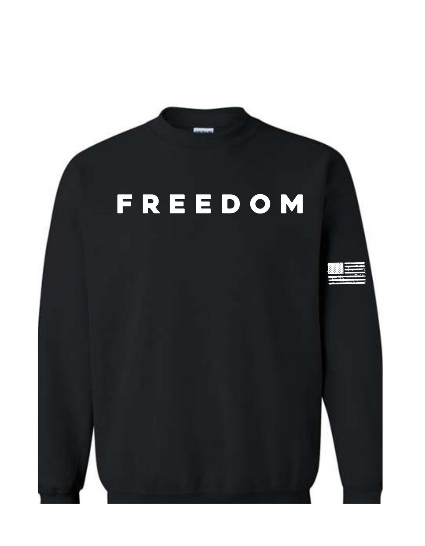 Freedom sweatshirts