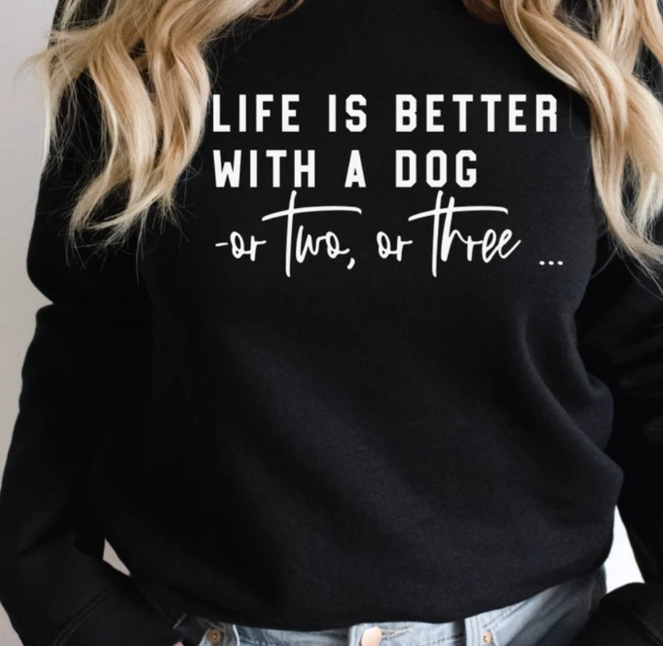 Life is better with a dog π