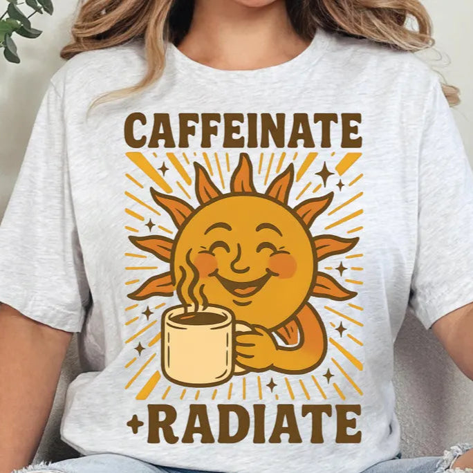 Caffeinate Radiate